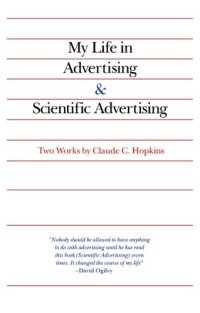 cover of the book My Life in Advertising and Scientific Advertising