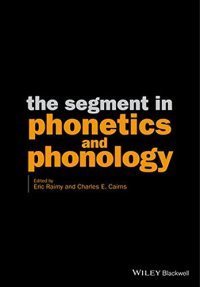 cover of the book The Segment in Phonetics and Phonology