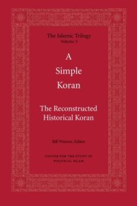 cover of the book A Simple Koran: Readable and Understandable