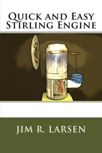 cover of the book Quick and Easy Stirling Engine