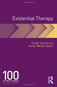 cover of the book Existential Therapy: 100 Key Points and Techniques