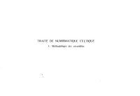 cover of the book Traité de numismatique celtique I. Méthodologie des ensembles