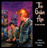 cover of the book The Golden Age of Gay Fiction