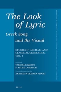 cover of the book The Look of Lyric: Greek Song and the Visual