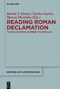 cover of the book Reading Roman Declamation: The Declamations Ascribed to Quintilian