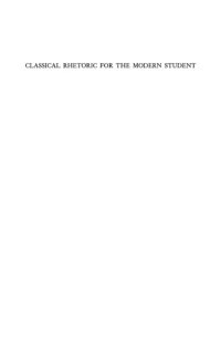 cover of the book Classical rhetoric for the modern student