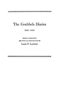 cover of the book The Goebbels Diaries, 1942-1943.