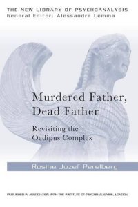 cover of the book Murdered Father, Dead Father: Revisiting the Oedipus Complex