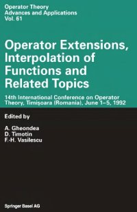 cover of the book Operator extensions, interpolation of functions and related topics