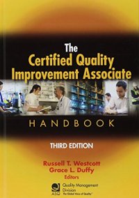 cover of the book The certified quality improvement associate handbook : basic quality principles and practices