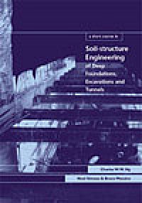 cover of the book A short course in soil-structure engineering of deep foundations, excavations and tunnels