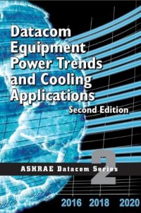 cover of the book Datacom Equipment Power Trends and Cooling Applications, 2nd Edition