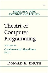 cover of the book The Art of Computer Programming, Volume 4A: Combinatorial Algorithms, Part 1