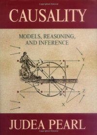 cover of the book Causality : models, reasoning, and inference