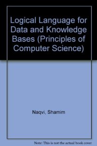 cover of the book A logical language for data and knowledge bases