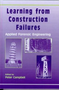 cover of the book Learning from construction failures : applied forensic engineering