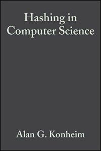 cover of the book Hashing in Computer Science: Fifty Years of Slicing and Dicing