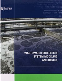 cover of the book Wastewater collection system modeling and design