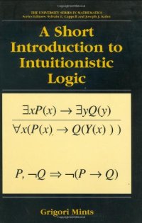 cover of the book A short introduction to intuitionistic logic