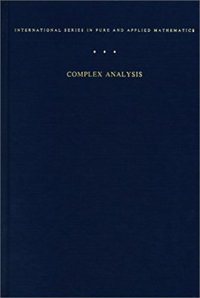 cover of the book Complex analysis : an introduction to the theory of analytic functions of one complex variable