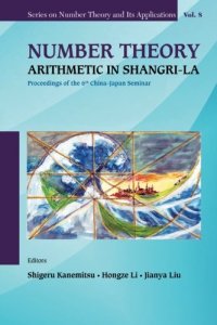 cover of the book Number theory arithmetic in Shangri-La : proceedings of the 6th China-Japan seminar