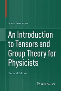 cover of the book An introduction to tensors and group theory for physicists