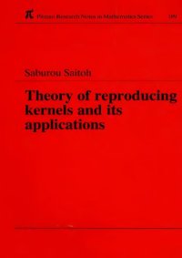 cover of the book Theory of reproducing kernels and its applications