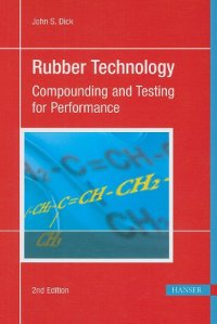 cover of the book Rubber Technology 2E: Compounding and Testing for Performance