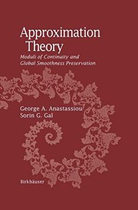 cover of the book Approximation theory : moduli of continuity and global smoothness preservation