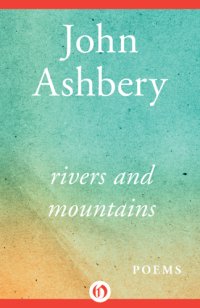 cover of the book Rivers and mountains : poems