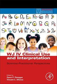 cover of the book WJ IV clinical use and interpretation : scientist-practitioner perspectives