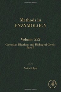 cover of the book Circadian Rhythms and Biological Clocks Part B