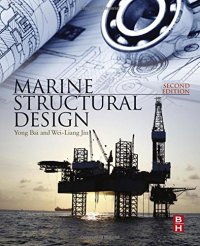 cover of the book Marine Structural Design, Second Edition