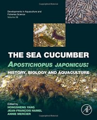 cover of the book The sea cucumber Apostichopus japonicus : history, biology and aquaculture