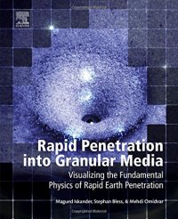 cover of the book Rapid penetration into granular media : visualizing the fundamental physics of rapid earth penetration