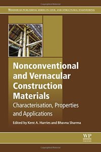 cover of the book Nonconventional and vernacular construction materials : characterisation, properties and applications