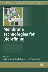 cover of the book Membrane Technologies for Biorefining