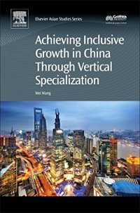 cover of the book Achieving Inclusive Growth in China Through Vertical Specialization