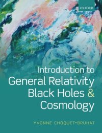 cover of the book Introduction to general relativity, black holes, and cosmology