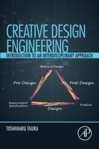 cover of the book Creative design engineering : introduction to an interdisciplinary approach