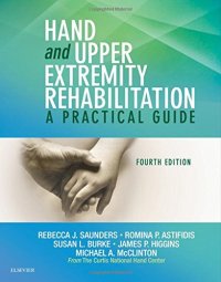 cover of the book Hand and Upper Extremity Rehabilitation: A Practical Guide, 4e