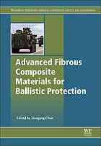 cover of the book Advanced fibrous composite materials for ballistic protection