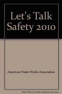 cover of the book Let’s Talk Safety 2009 : 52 Utility Safety Training Talks