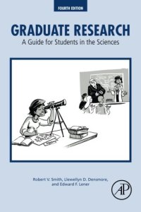 cover of the book Graduate Research, Fourth Edition: A Guide for Students in the Sciences