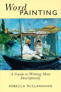 cover of the book Word Painting: A Guide to Writing More Descriptively