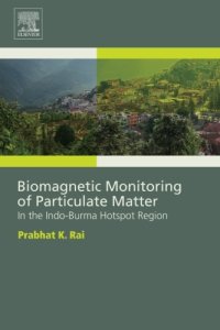 cover of the book Biomagnetic monitoring of particulate matter : in the Indo-Burma hotspot region