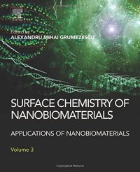 cover of the book Surface Chemistry of Nanobiomaterials. Applications of Nanobiomaterials Volume 3