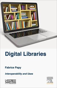 cover of the book Digital libraries : interoperability and uses