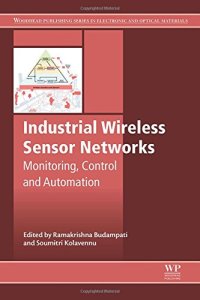 cover of the book Industrial Wireless Sensor Networks : monitoring, control and automation