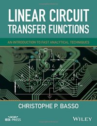 cover of the book Linear Circuit Transfer Functions: An Introduction to Fast Analytical Techniques